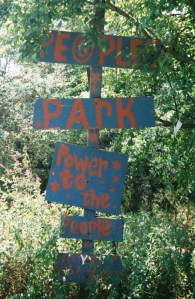 PeoplesParkSign Everyone is welcome at People’s Park. The signpost located nearest the garden-side entrance, greets visitors.